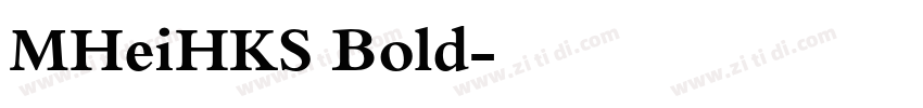 MHeiHKS Bold字体转换
